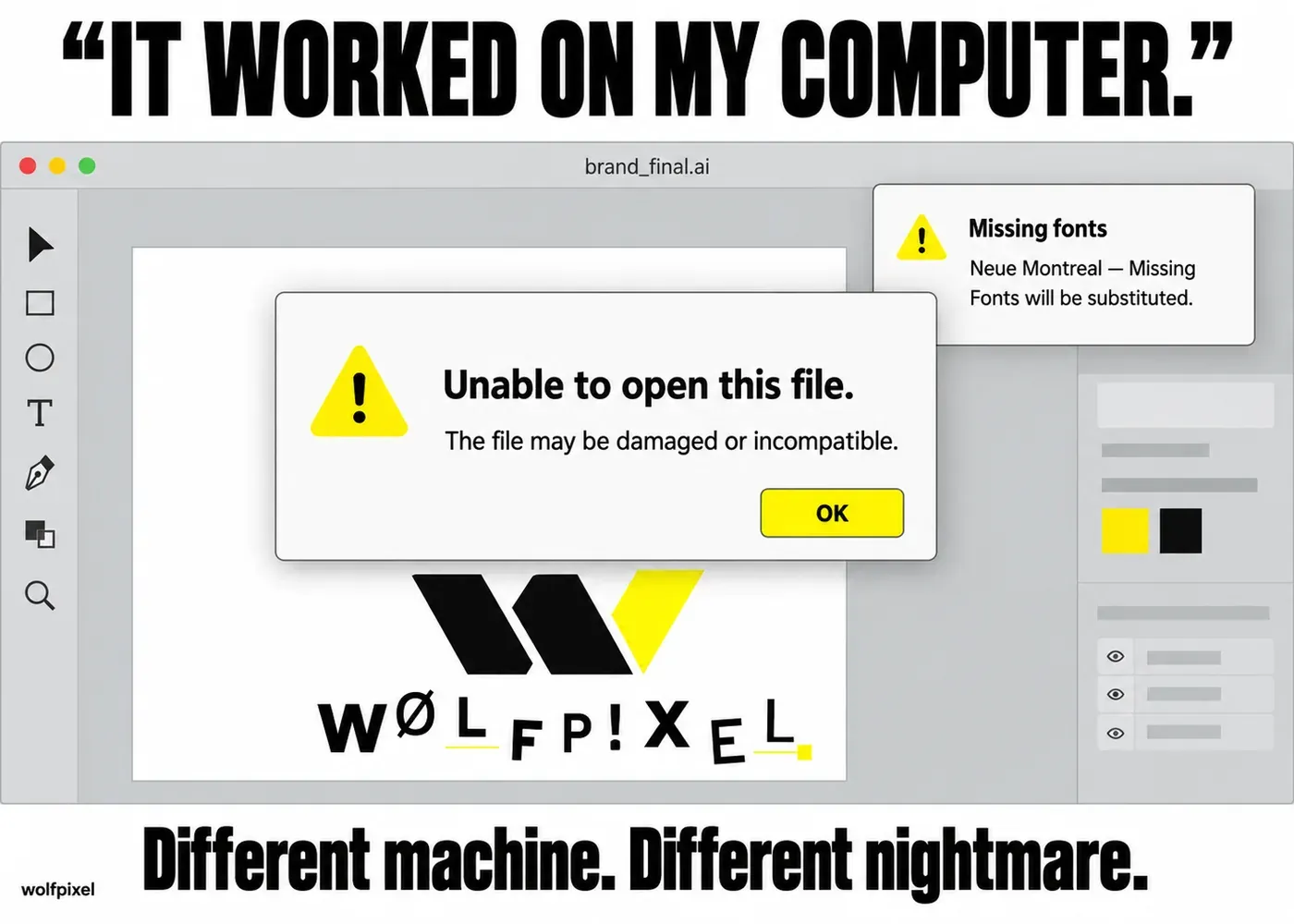 Illustrator file won’t open meme showing missing fonts and an unable to open this file error